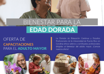 UPR Carolina presenta programa para fortalezer y capacitar a la población adulta y sus cuidadores